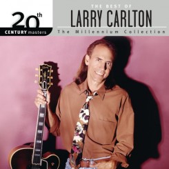 larry-carlton---the-best-of-larry-carlton-(2006)
