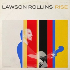 lawson-rollins---rise-(2021)