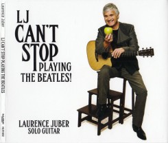 laurence-juber---lj-cant-stop-playing-the-beatles-2017-front