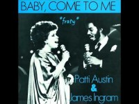 patti-austin-&-james-ingram---baby,-come-to-me