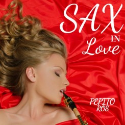 pepito-ros,-massimo-faraò-trio---sax-in-love-(2018)