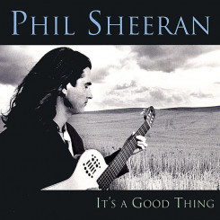 phil-sheeran---its-a-good-thing