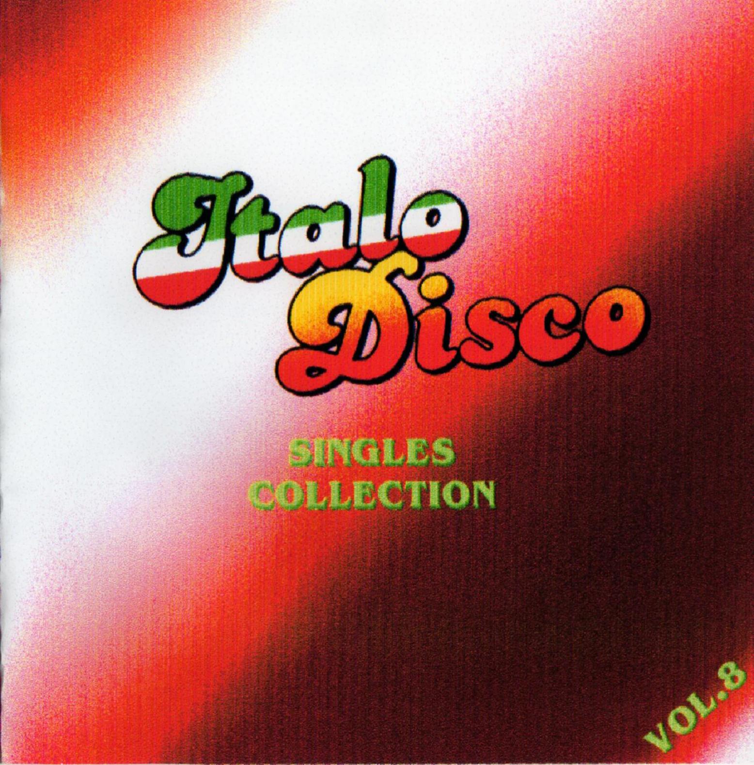 Italo disco album. Italo Disco альбомы фото. Сборники синглов. Italo Disco Singles collection Vol.9. Итало-диско в формате флак.