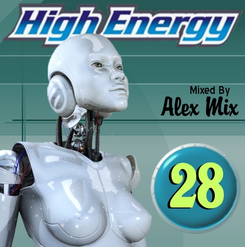 Italo disco alex. DJ Lord - High Energy Mix (2015).