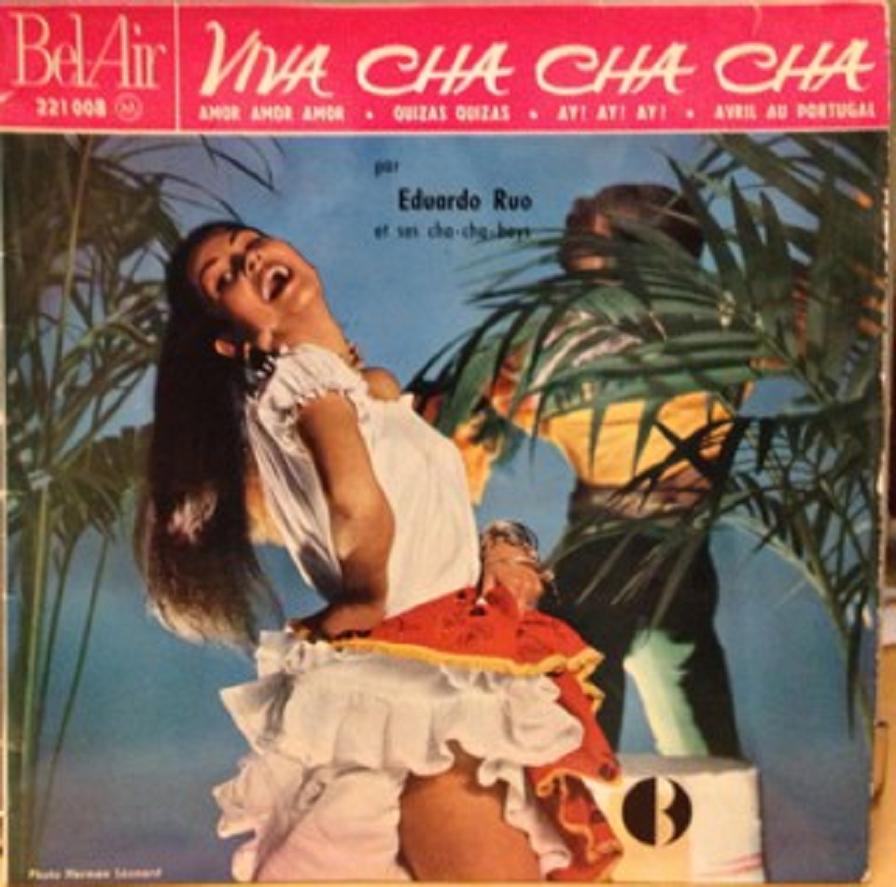 Eduardo Ruo et ses Cha Cha Boys Paul Mauriat Viva Cha Cha Cha