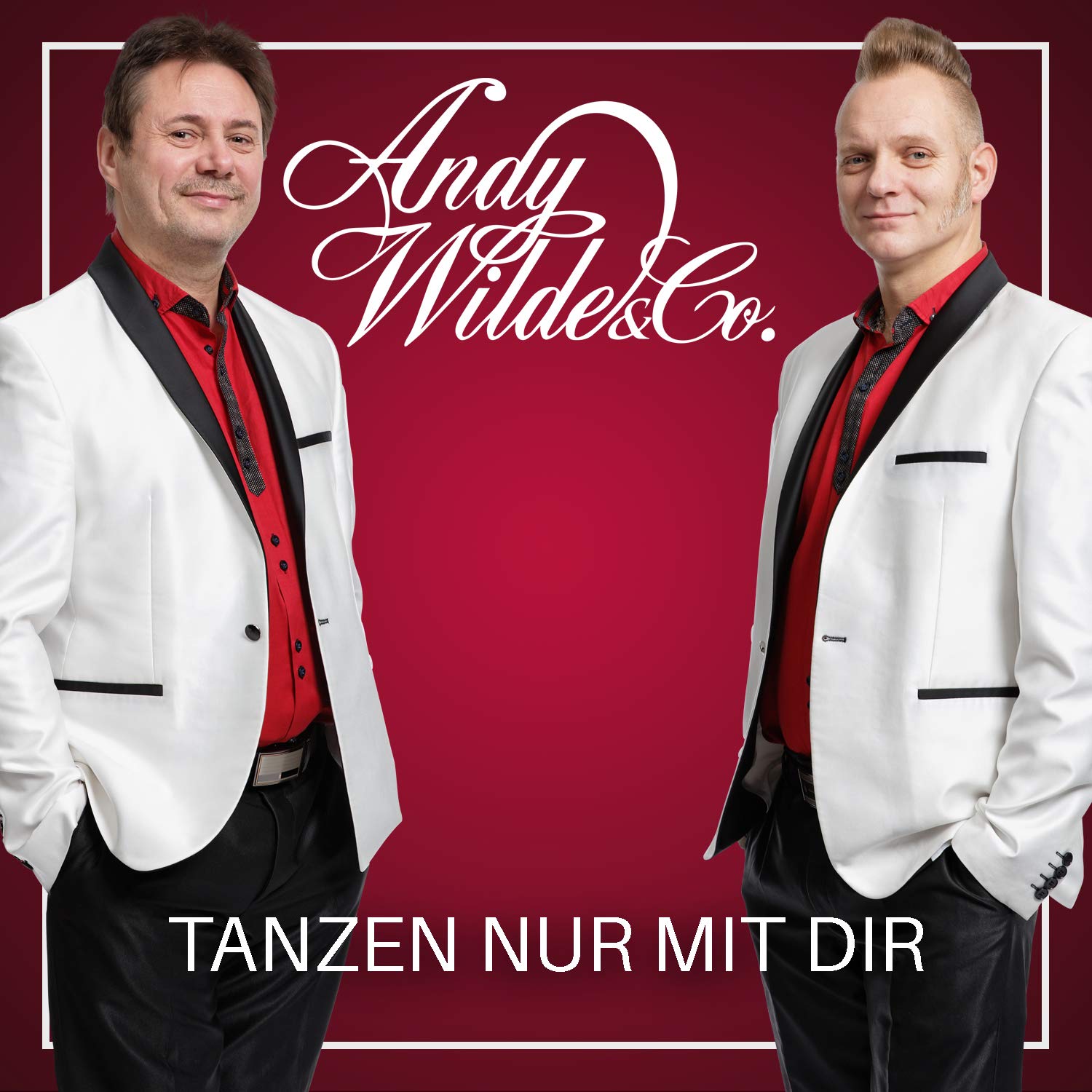 Andy Wilde & Co. - Tanzen nur mit dir (2020)