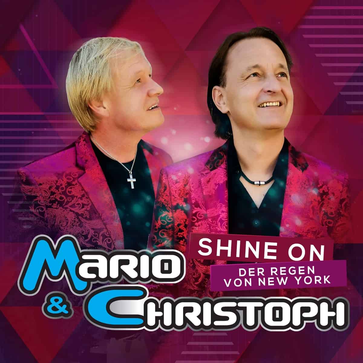 Mario & Christoph - Shine On (Der Regen von New York) (2020)