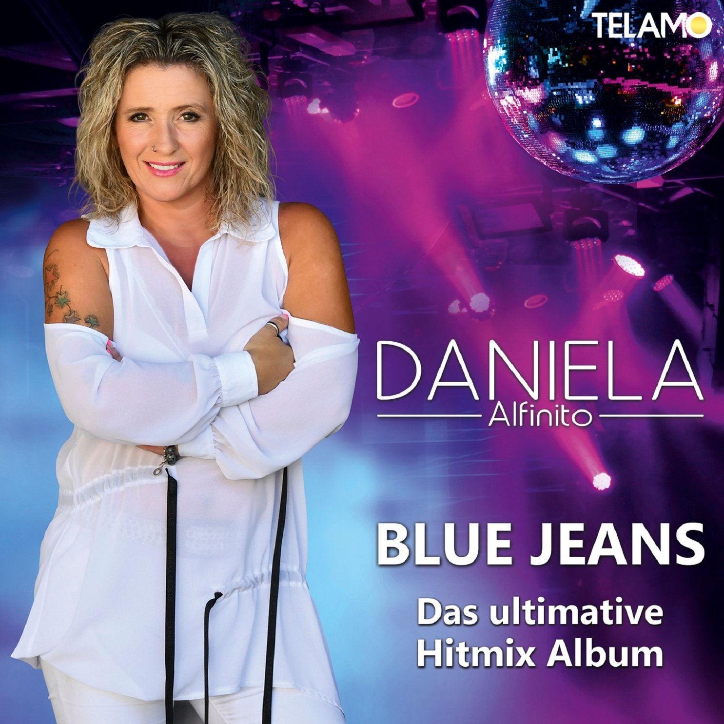 Daniela Alfinito - Blue Jeans (Das ultimative Hitmix Album) (2021)