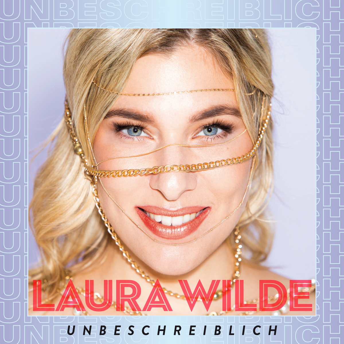 Laura Wilde - Unbeschreiblich (2021) 