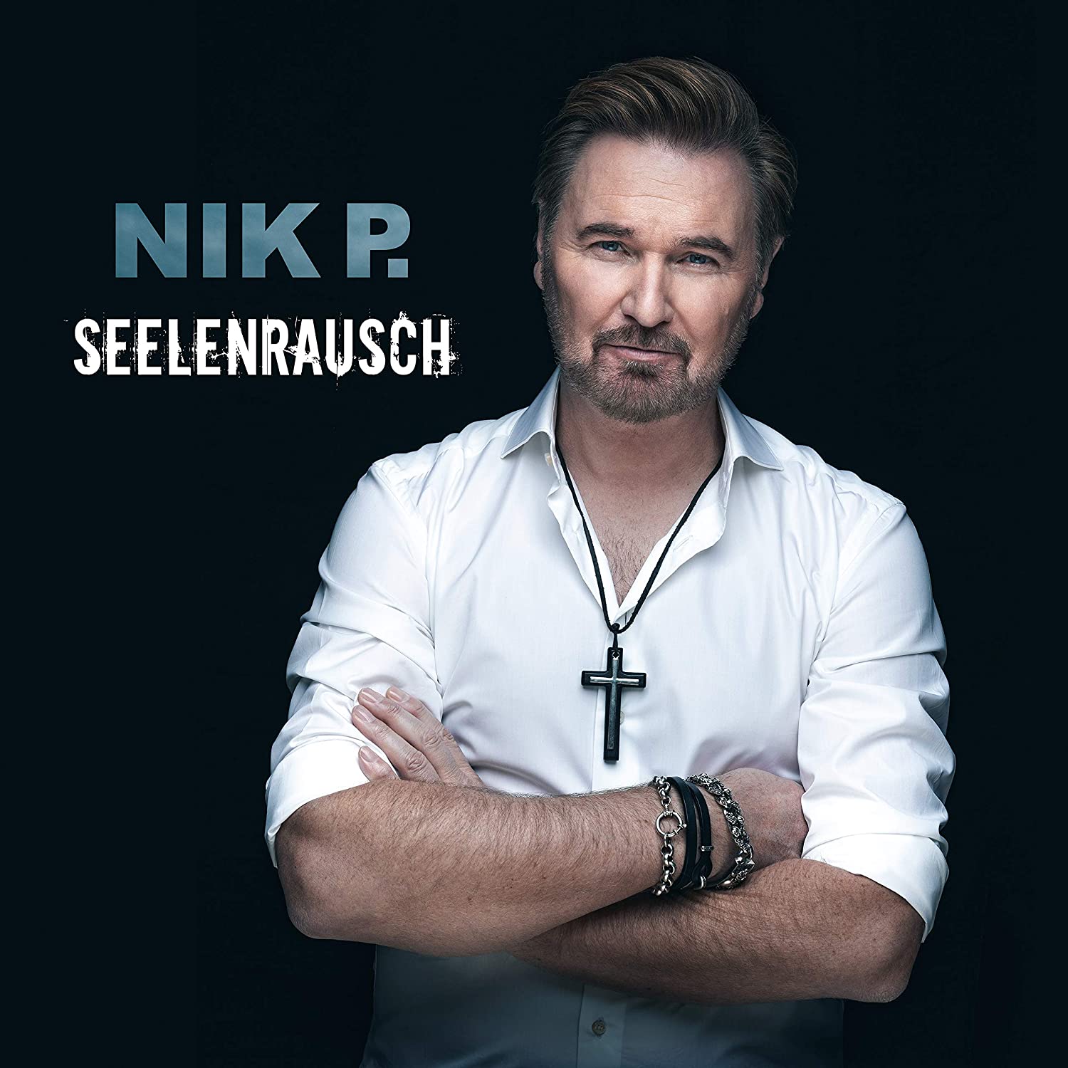 Nik P. - Seelenrausch (2021) 