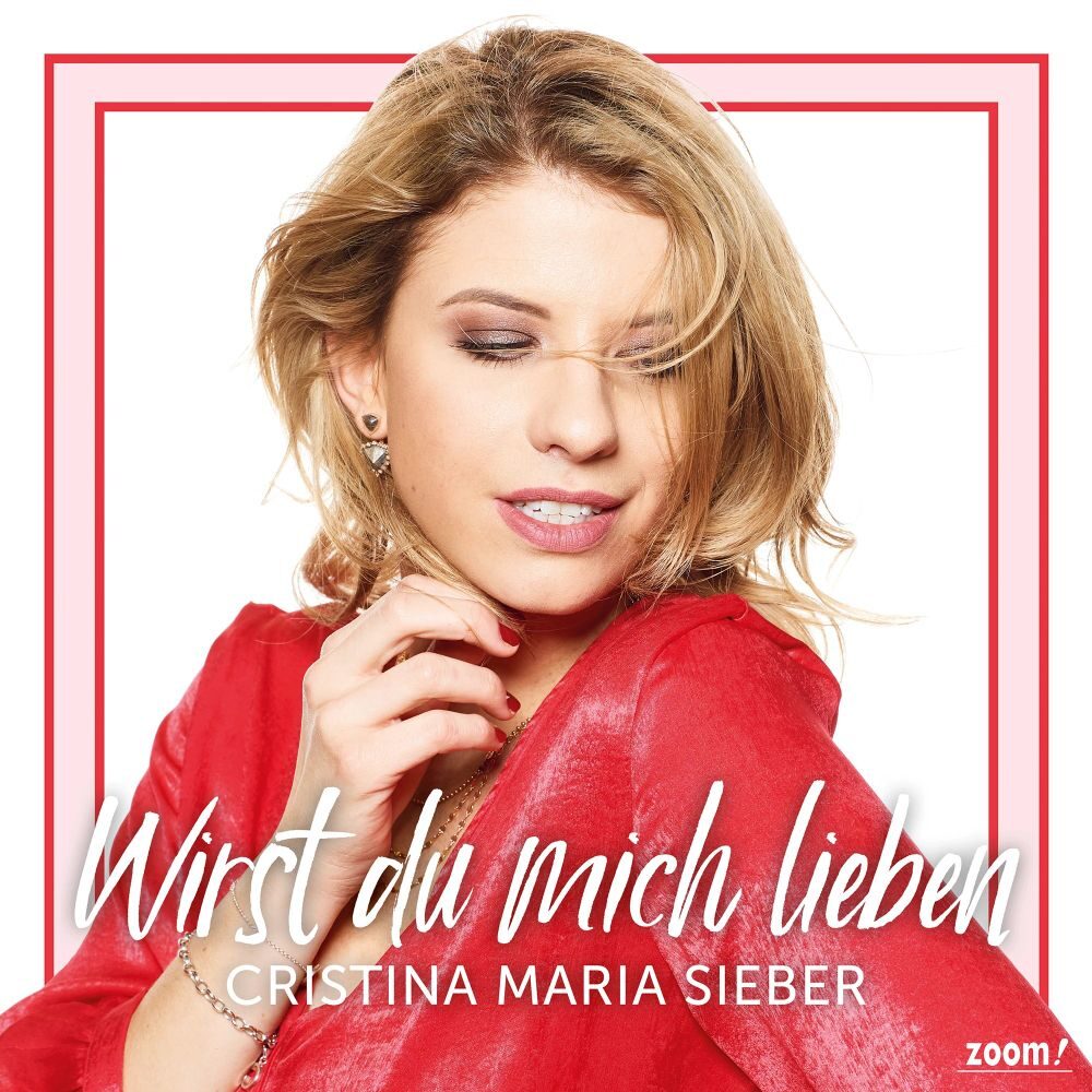 Cristina Maria Sieber - Wirst du mich lieben (2021)