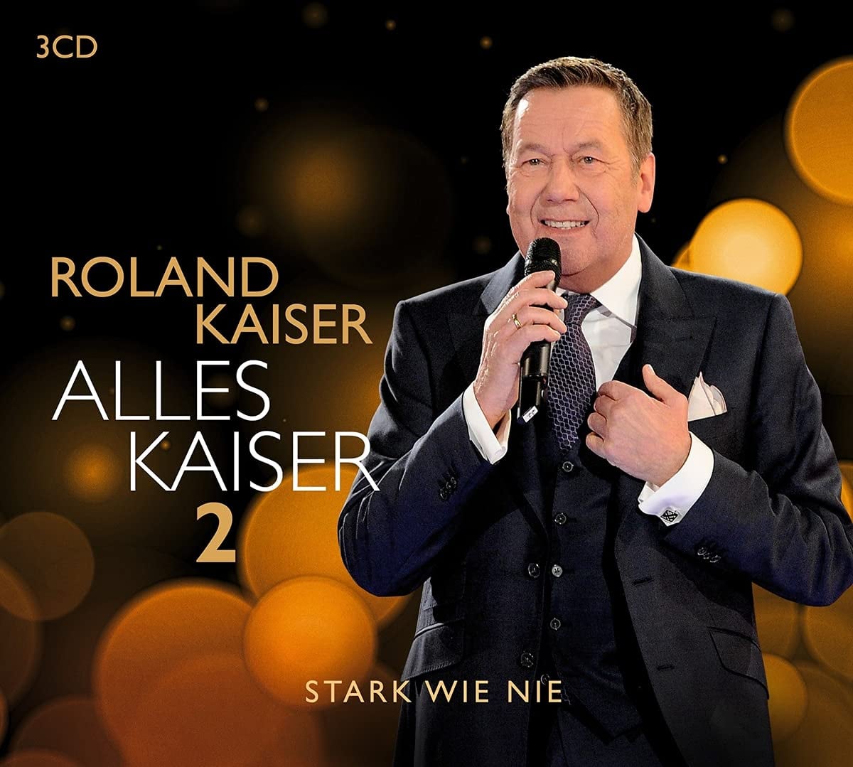 Roland Kaiser - Alles Kaiser 2 (Stark wie nie) (2021)