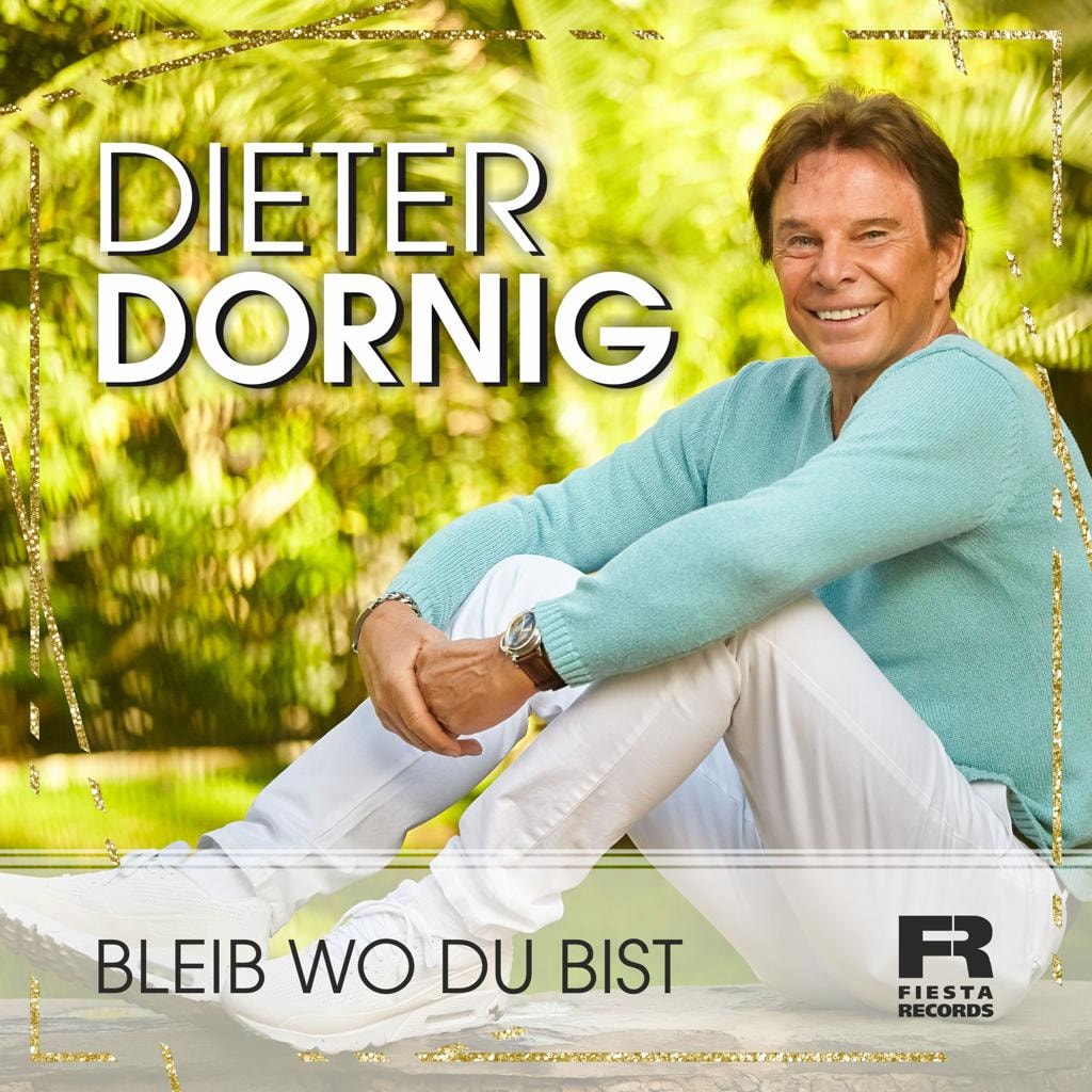Dieter Dornig - Bleib wo du bist (2021) 