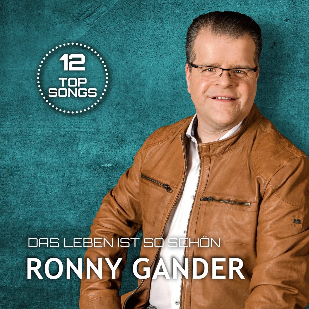 Ronny Gander - Das Leben ist so schön (2022) 