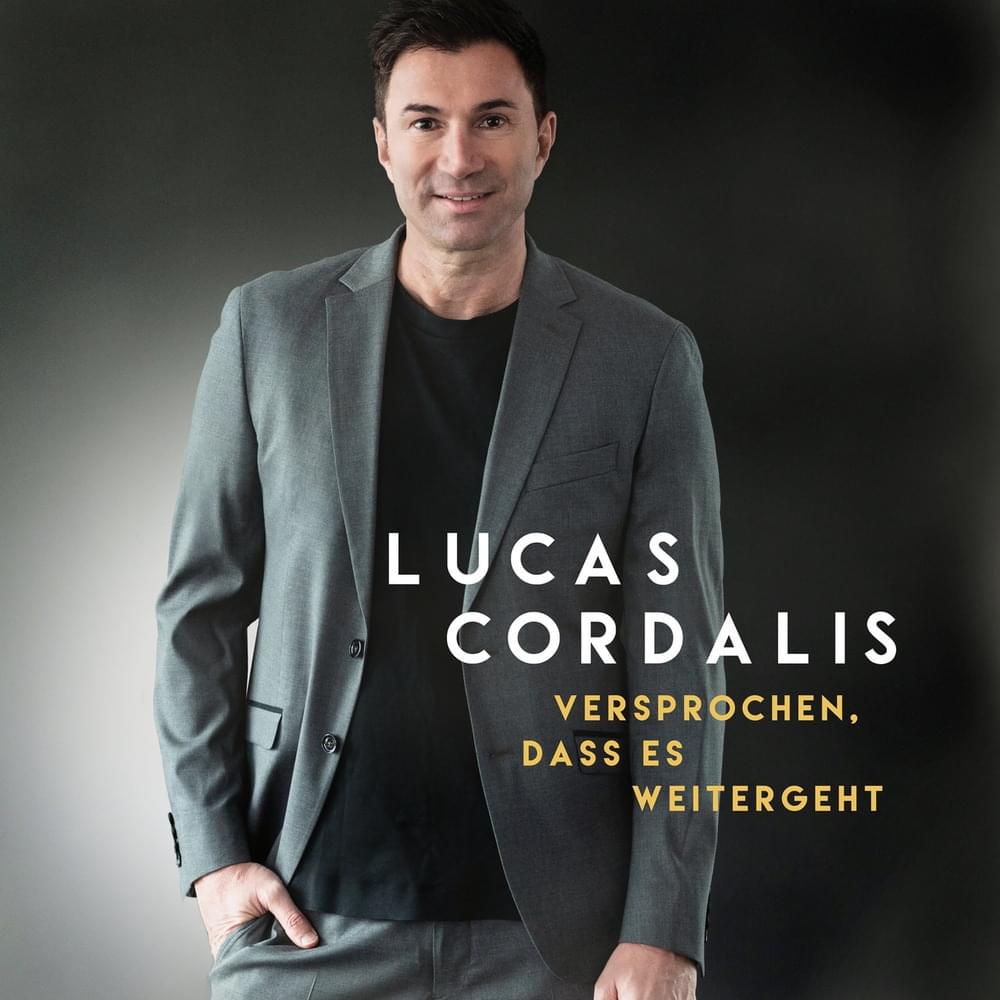 Lucas Cordalis - Versprochen, dass es weitergeht (2022) 