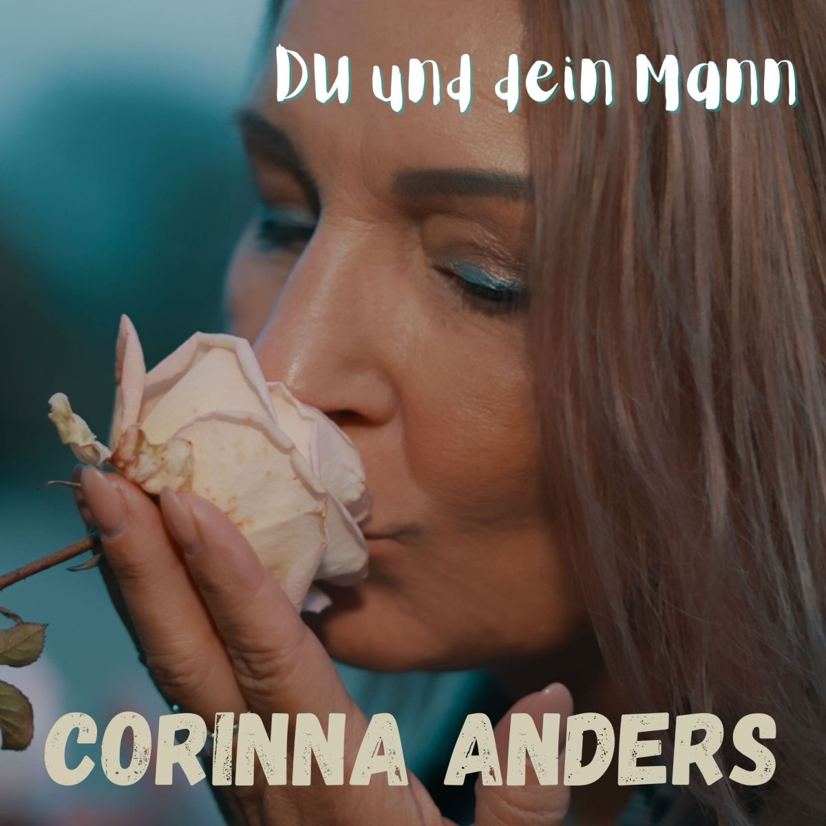 Corinna Anders - Du und dein Man (2023) 
