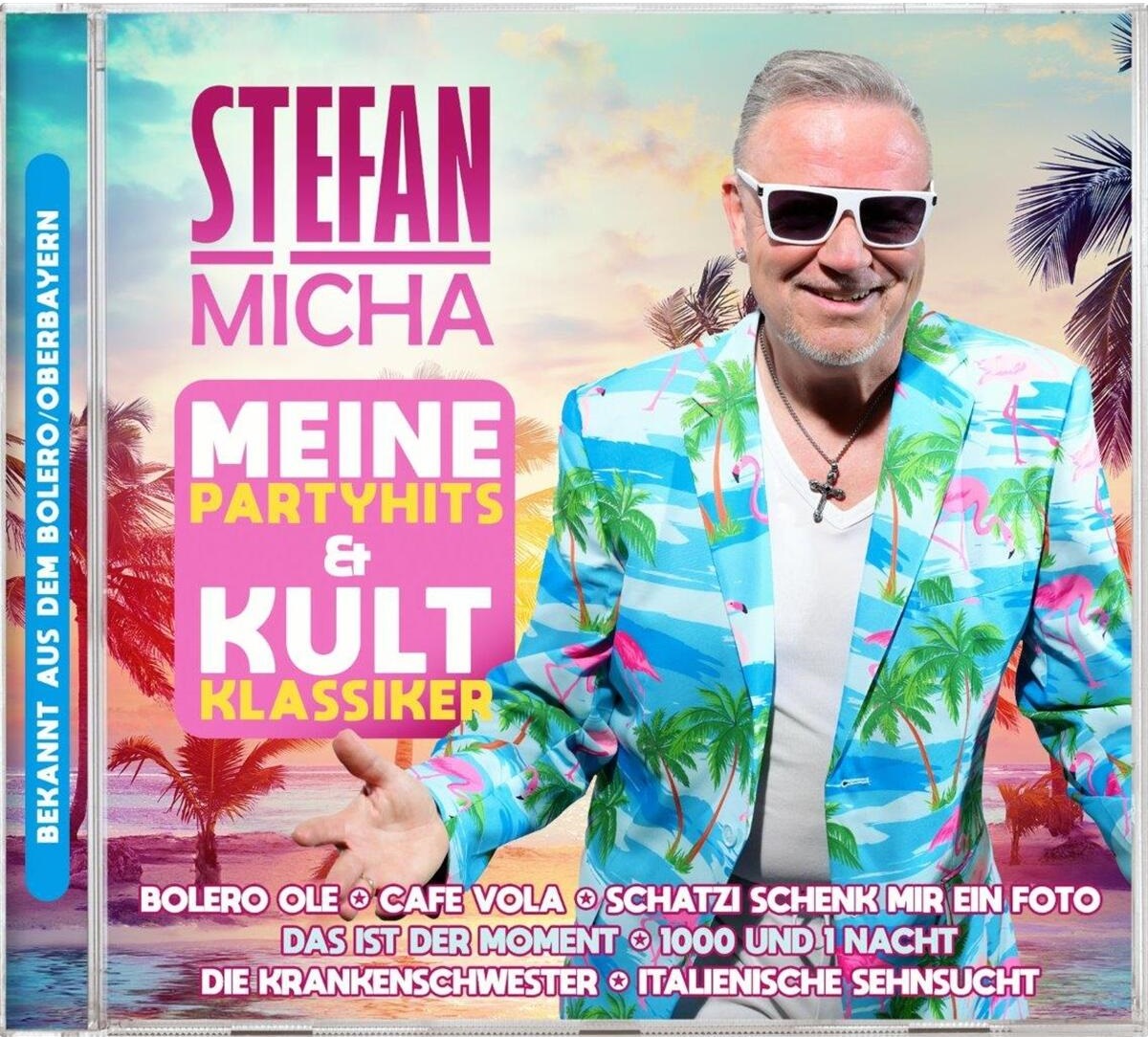 Stefan Micha - Meine Partyhits & Kultklassiker (2024)
