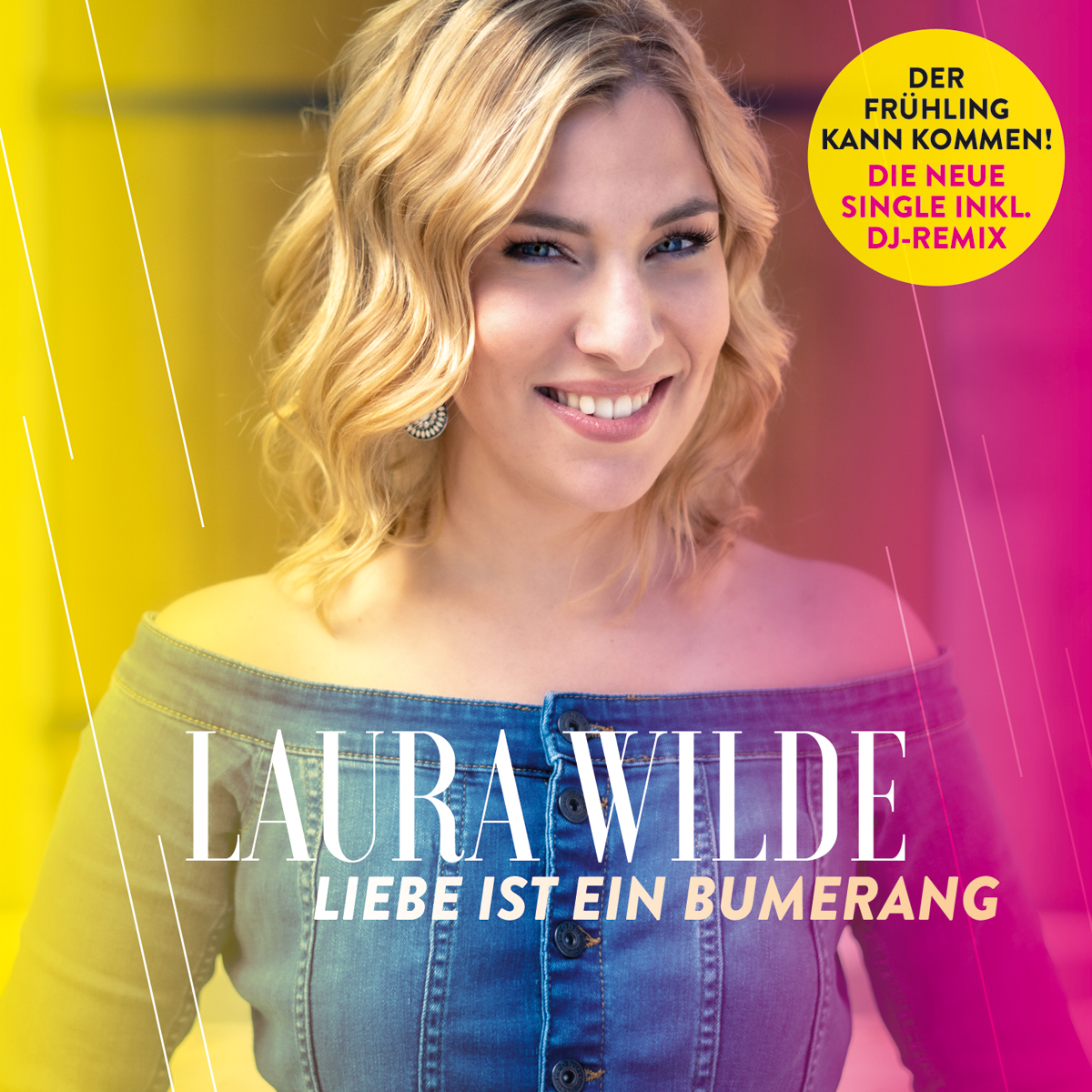 Laura Wilde - Liebe ist ein Bumerang 