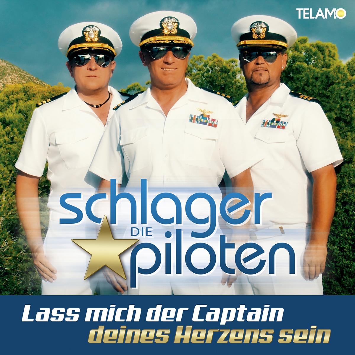 Die Schlagerpiloten - Lass mich der Captain deines Herzens sein 