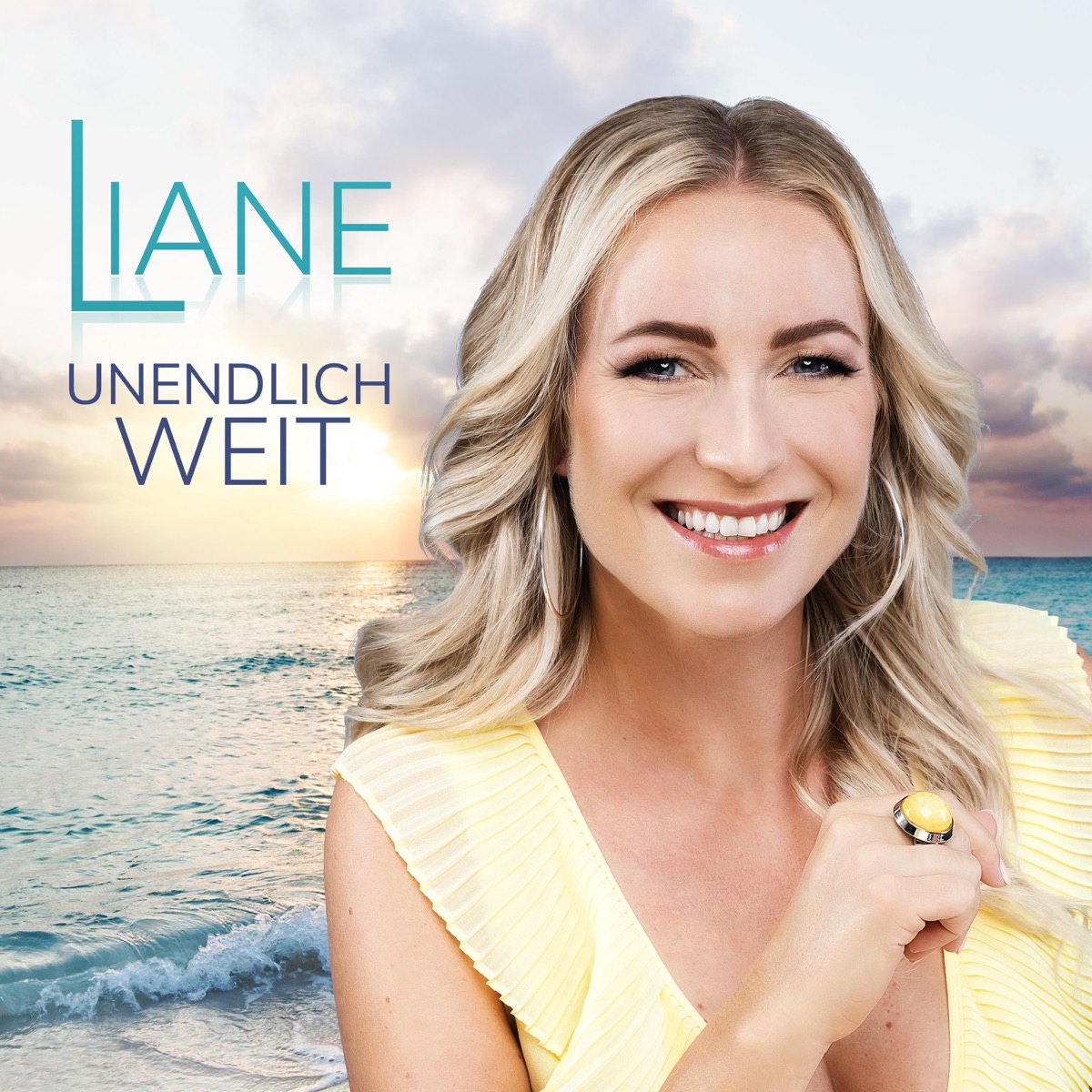 Liane - Unendlich weit 