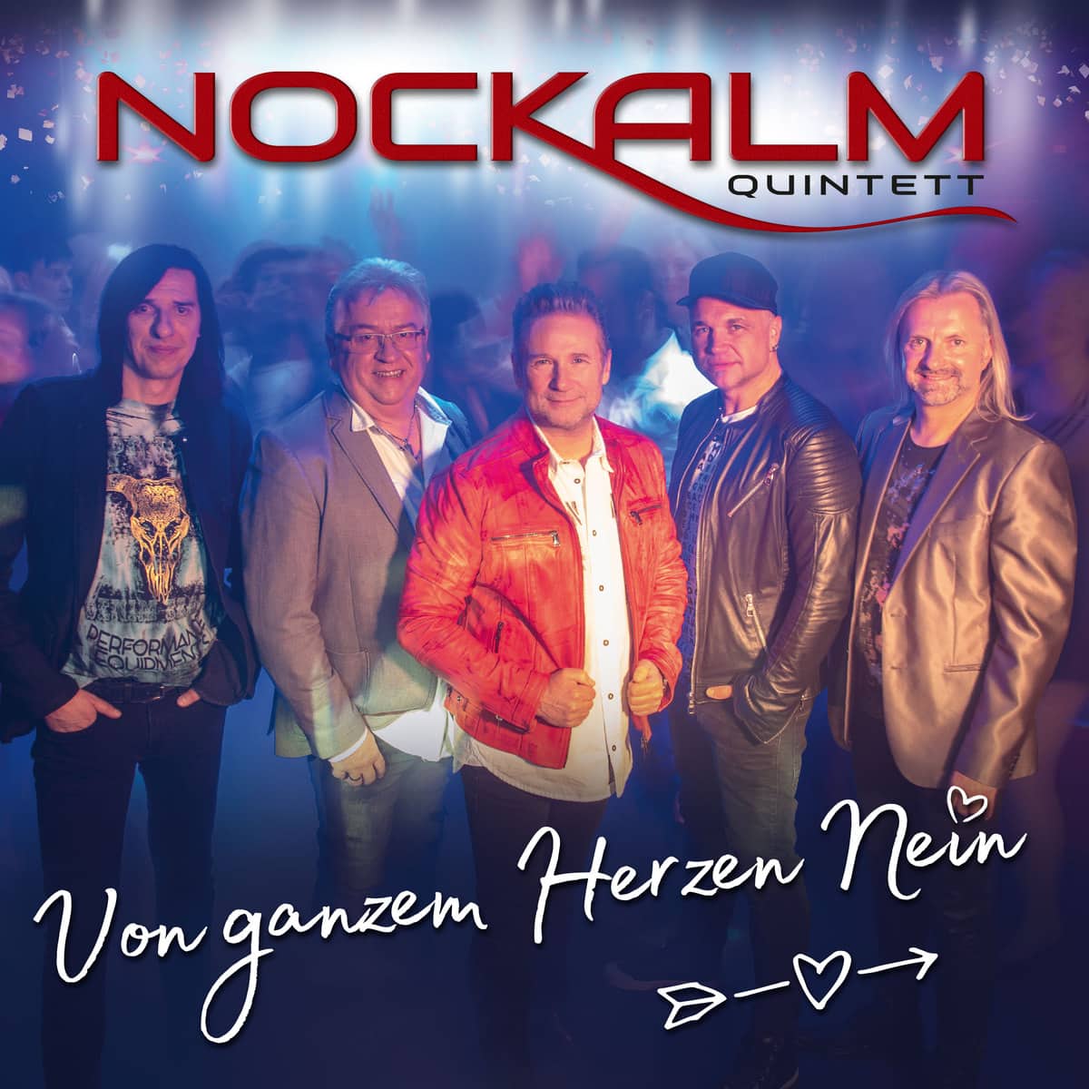 Nockalm Quintett - Von ganzem Herzen Nein 