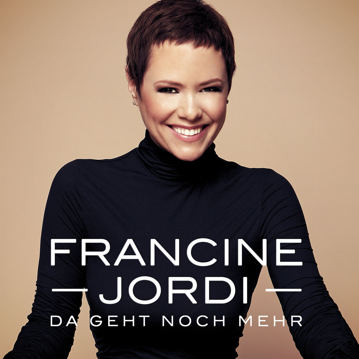 Francine Jordi - Da geht noch mehr 