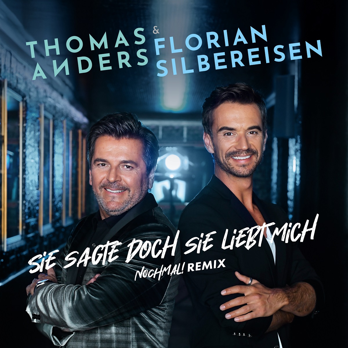 Thomas Anders & Florian Silbereisen - Sie sagte doch sie liebt mich (Nochmal! Remix) 