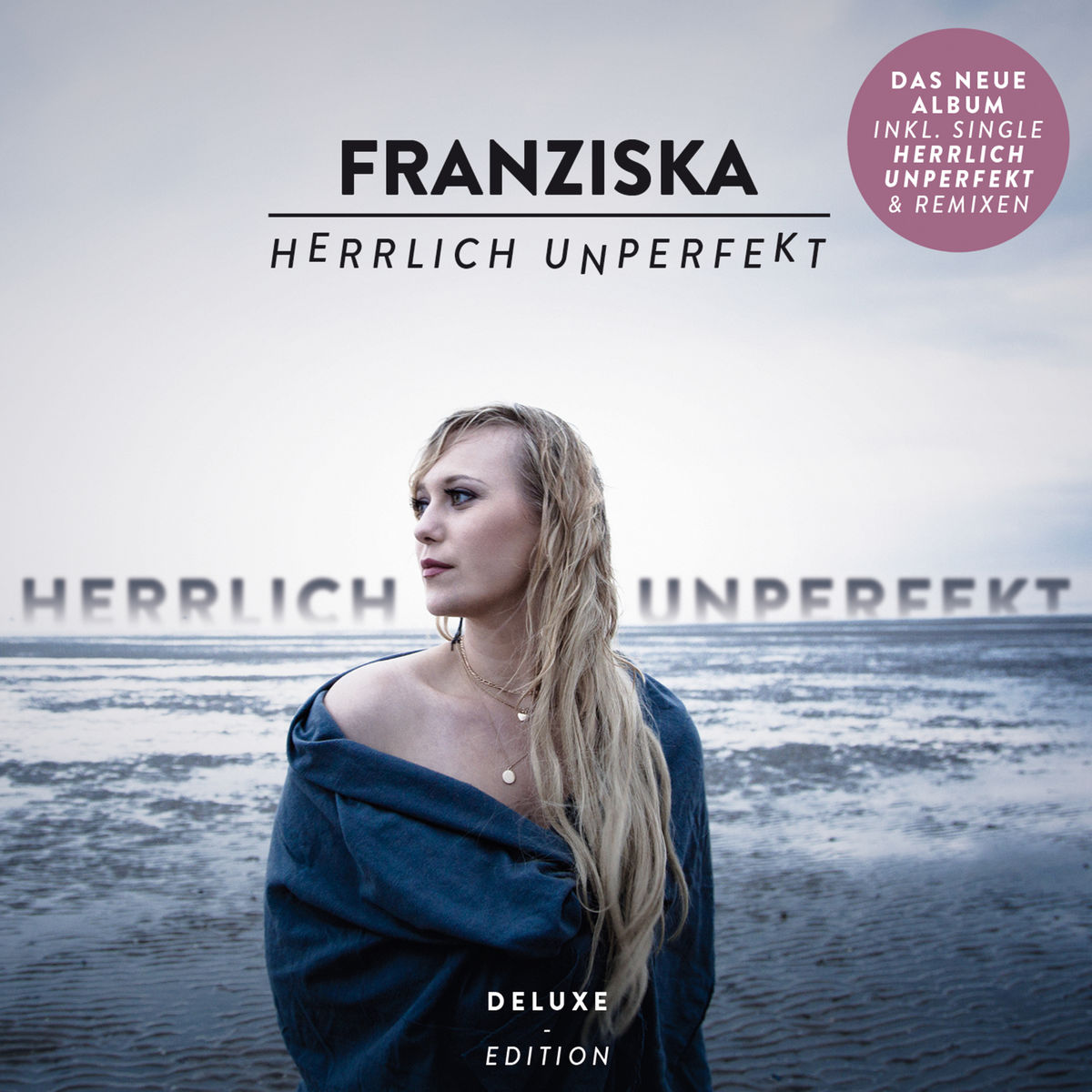 Franziska - Herrlich unperfekt (Deluxe Edition) (2018)