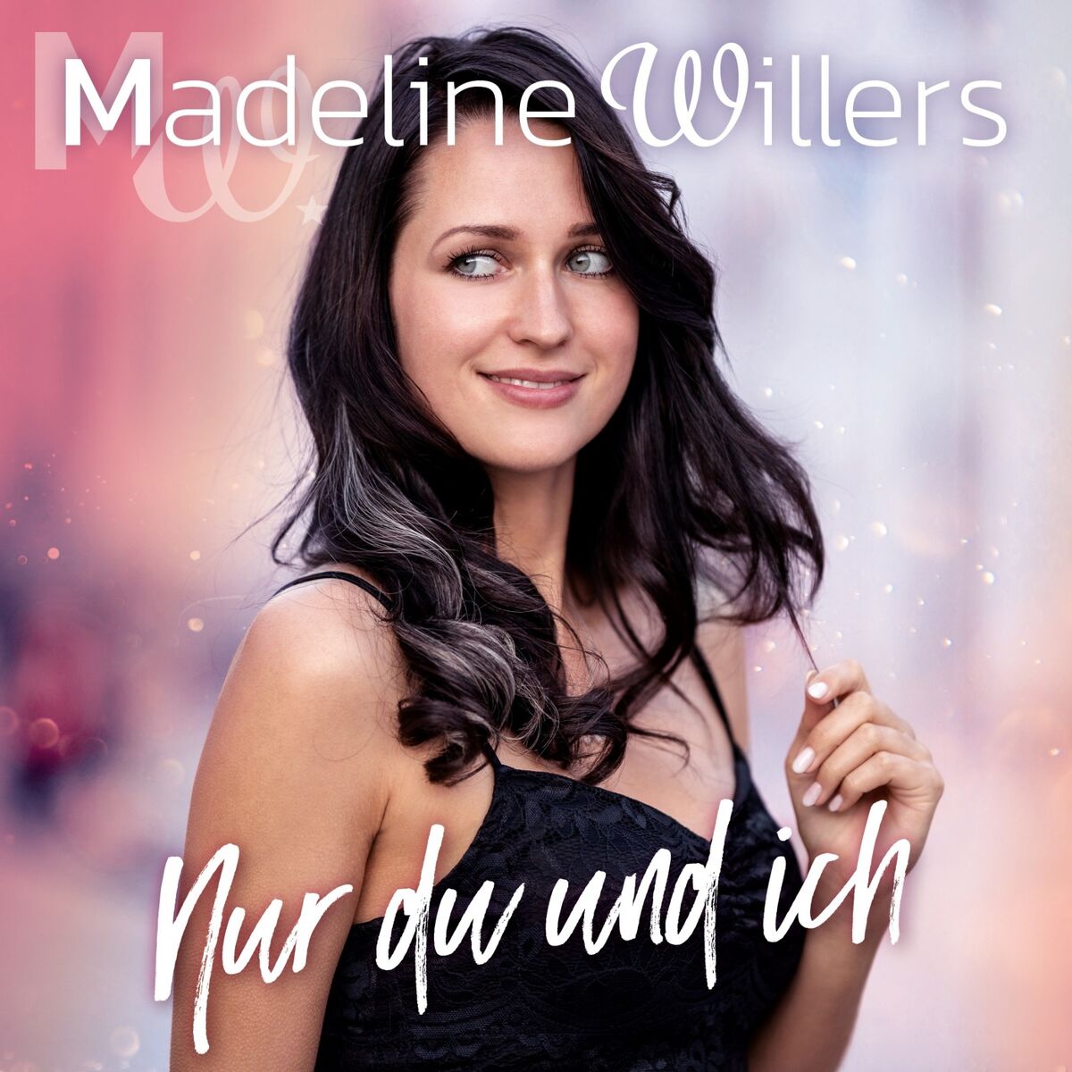 Madeline Willers - Nur du und ich 