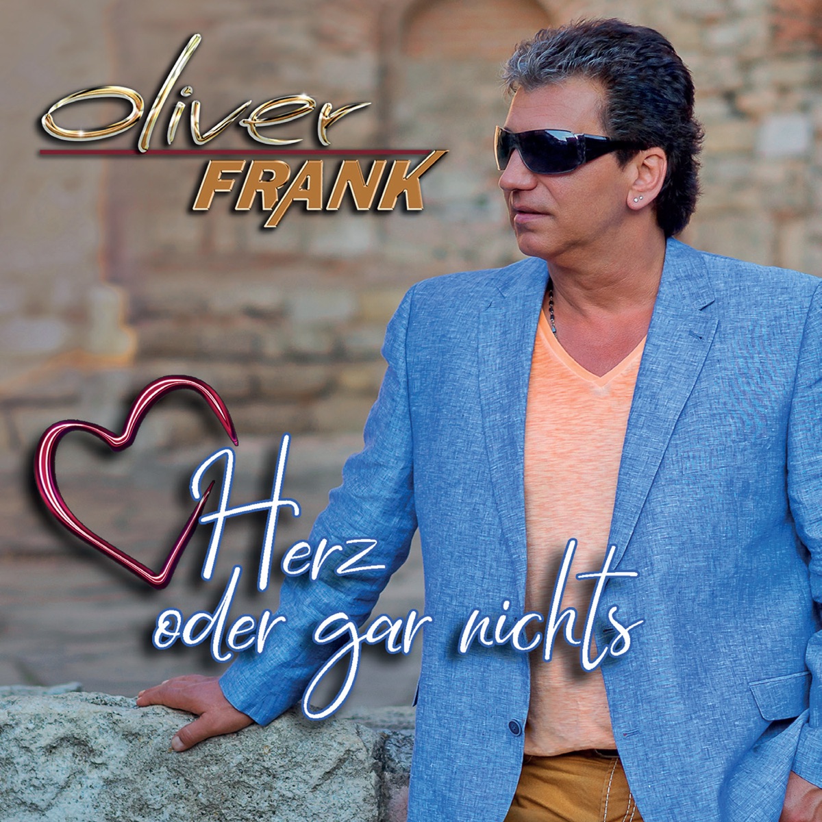 Oliver Frank - Herz oder gar nichts (2019)