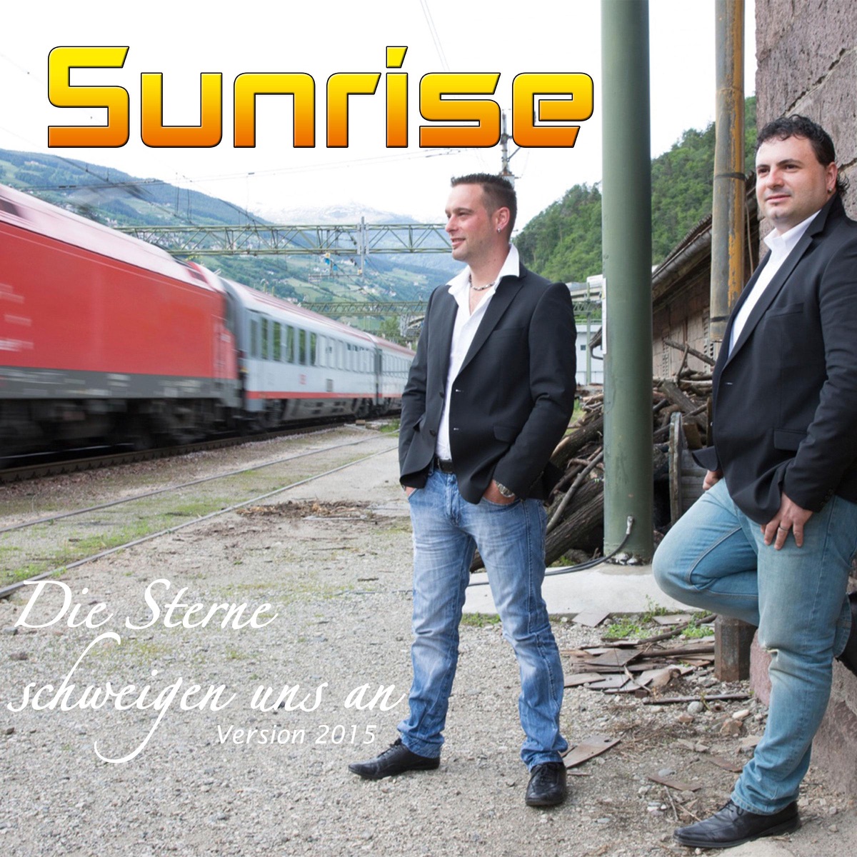 Sunrise - Die Sterne schweigen uns an (Version 2015) 