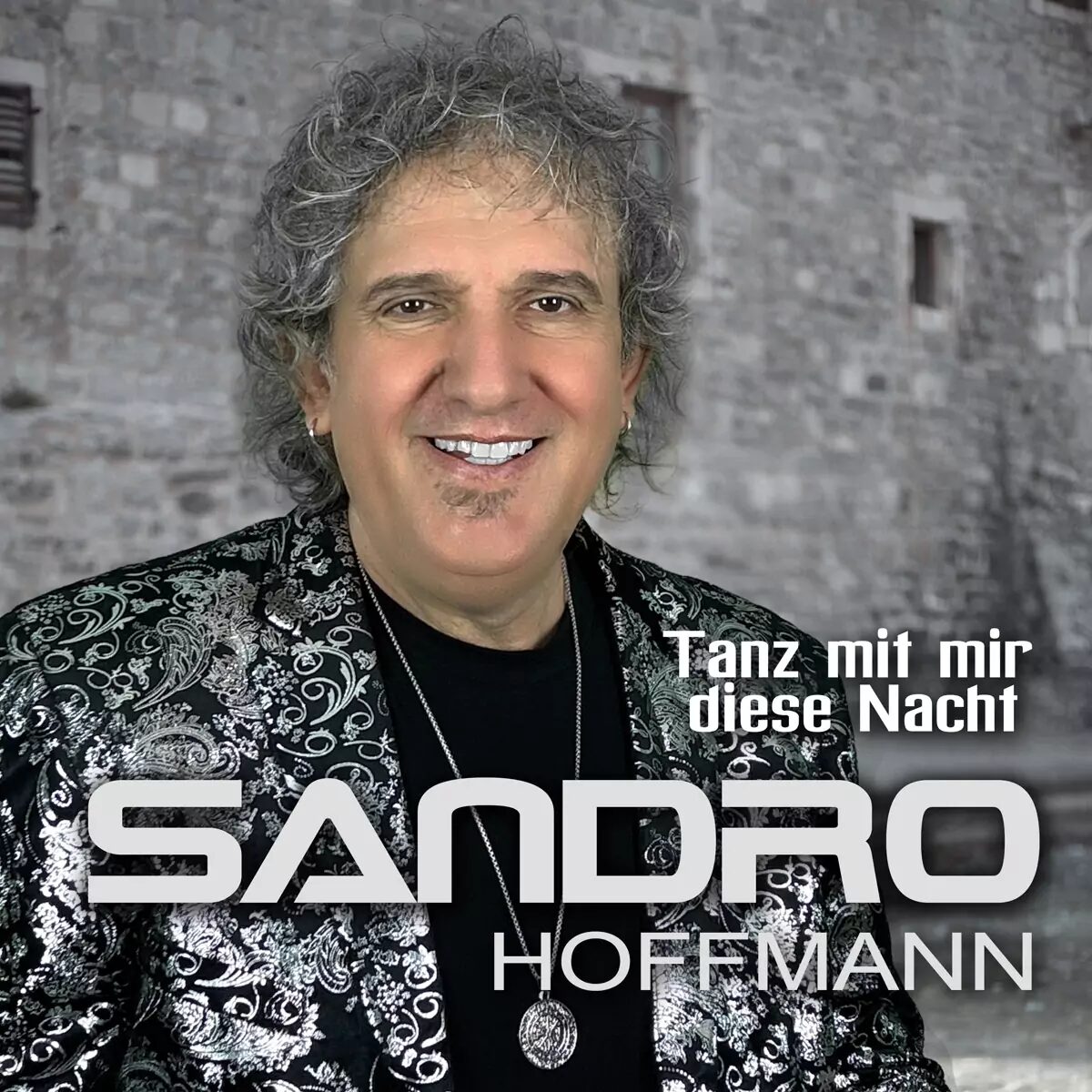 Sandro Hoffmann - Tanz mit mir diese Nacht 