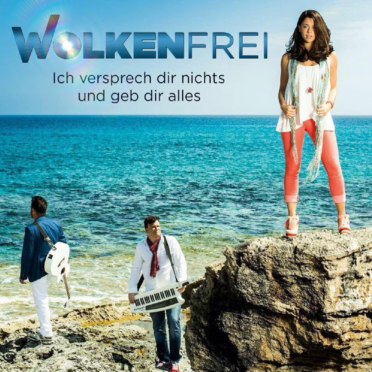 Wolkenfrei - Ich versprech Dir nichts und geb Dir alles 