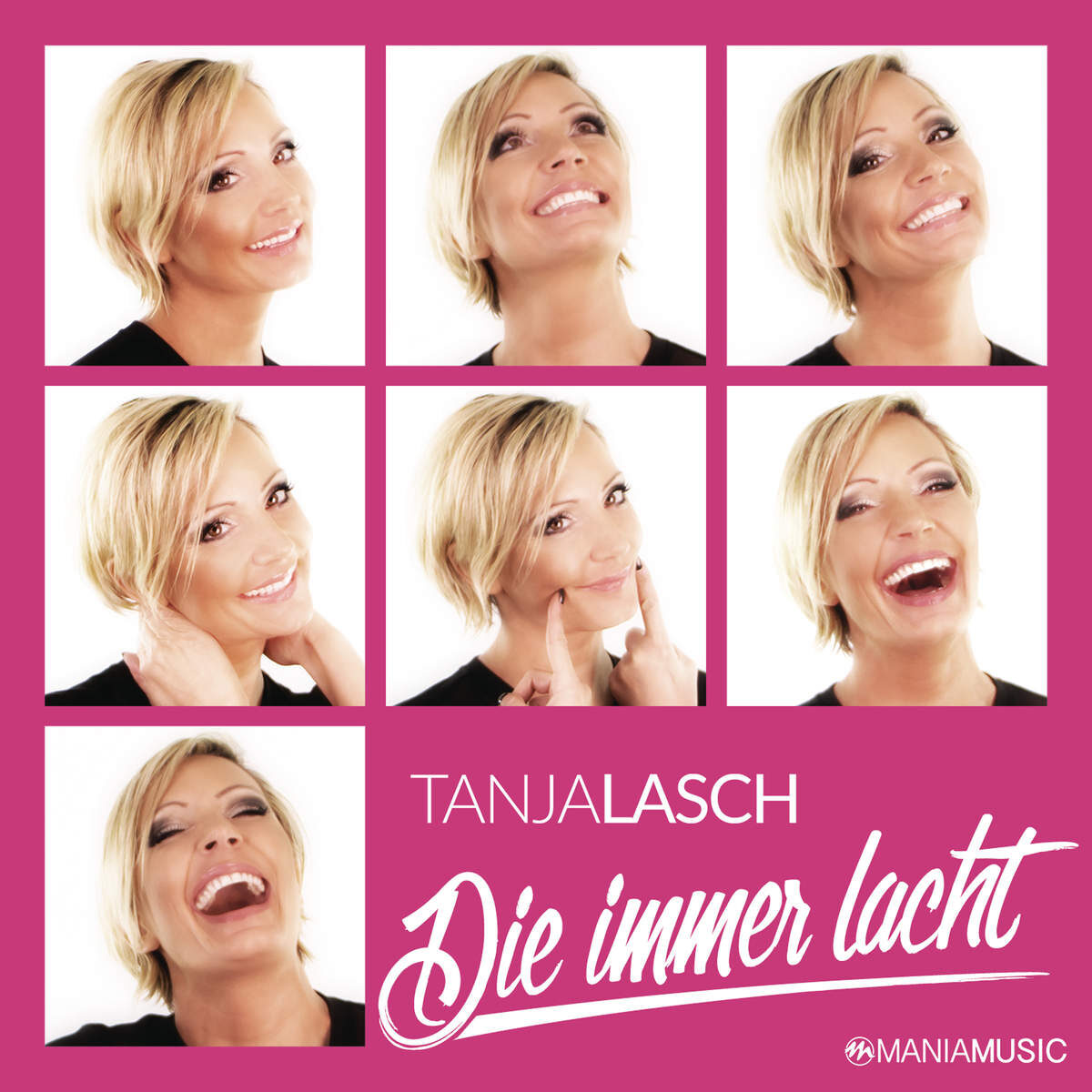 Tanja Lasch - Die immer lacht 