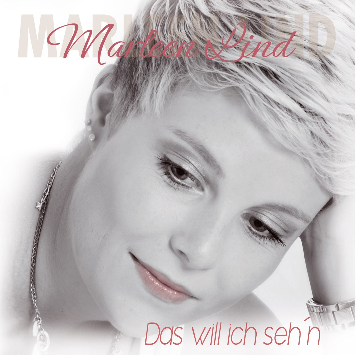 Marleen Lind - Das will ich seh'n 