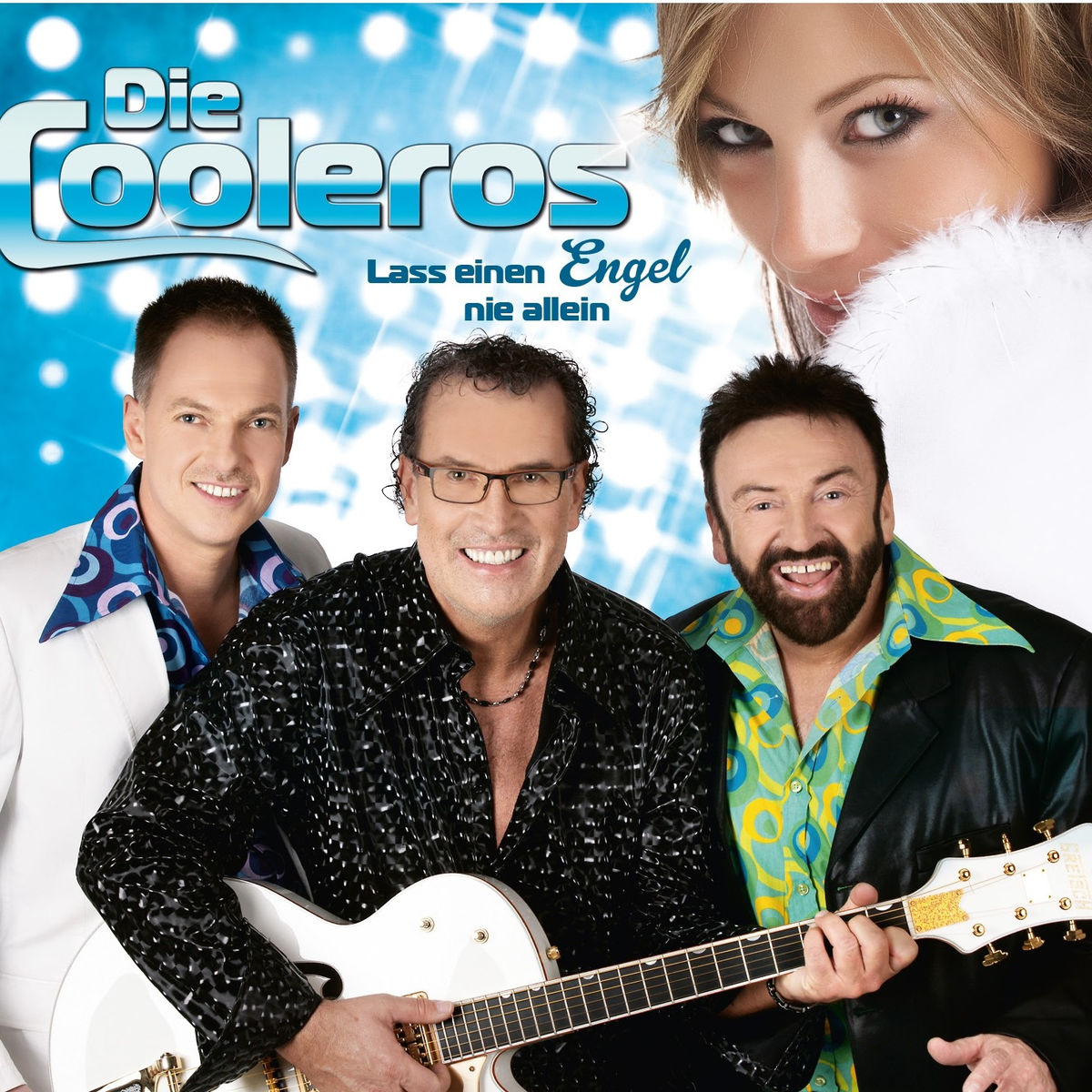 Die Cooleros - Lass einen Engel nie allein 