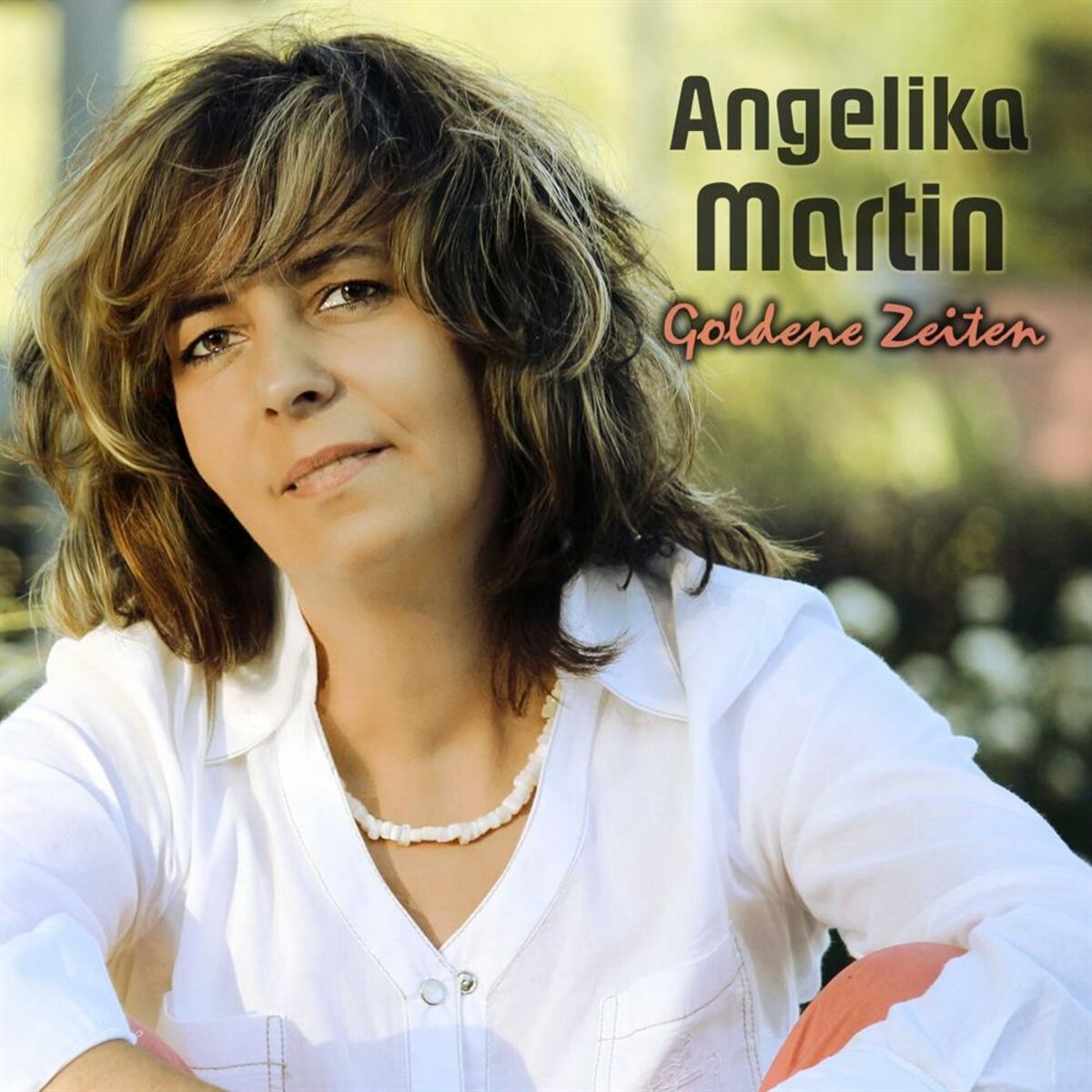 Angelika Martin - Goldene Zeiten (2012)