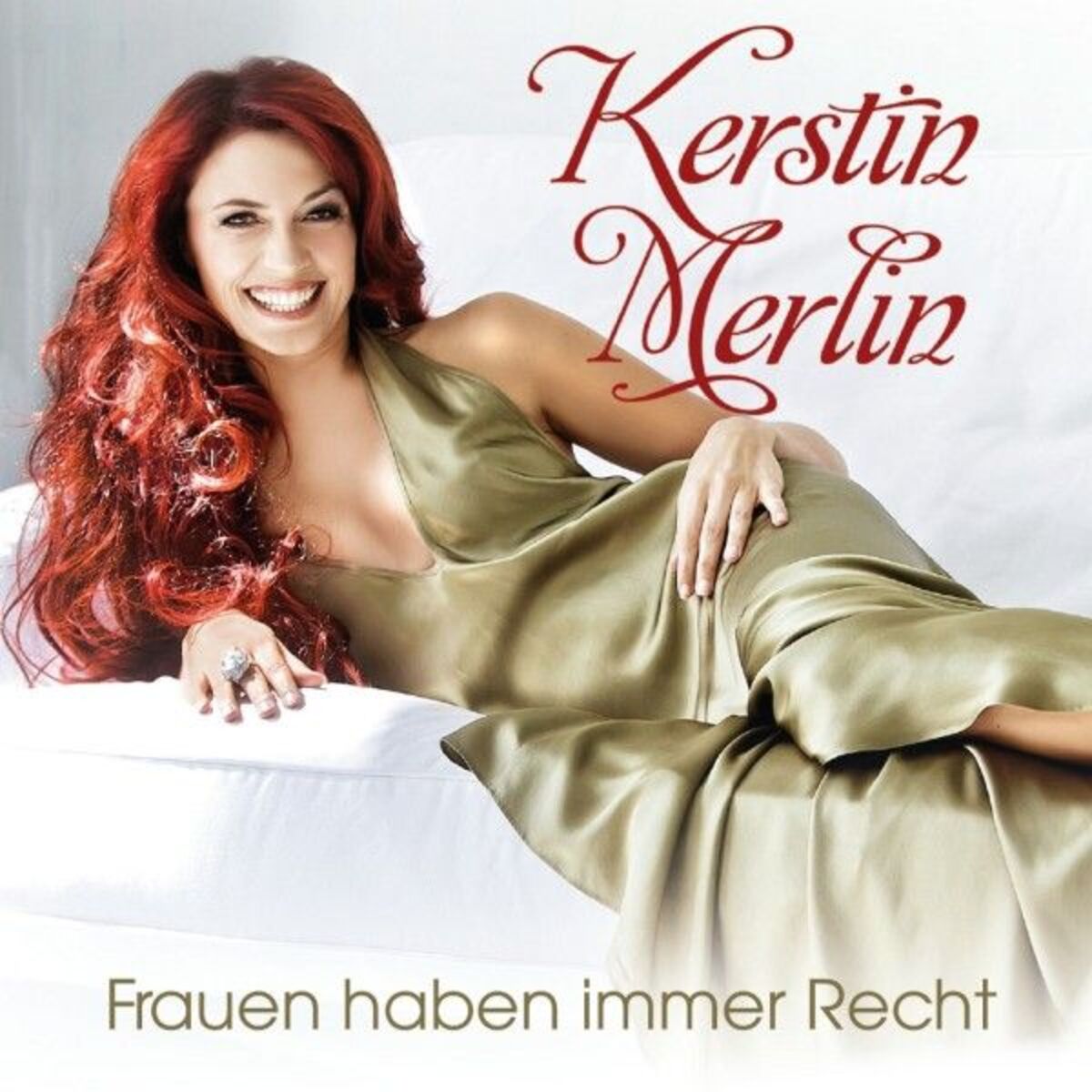 Kerstin Merlin - Frauen haben immer Recht 