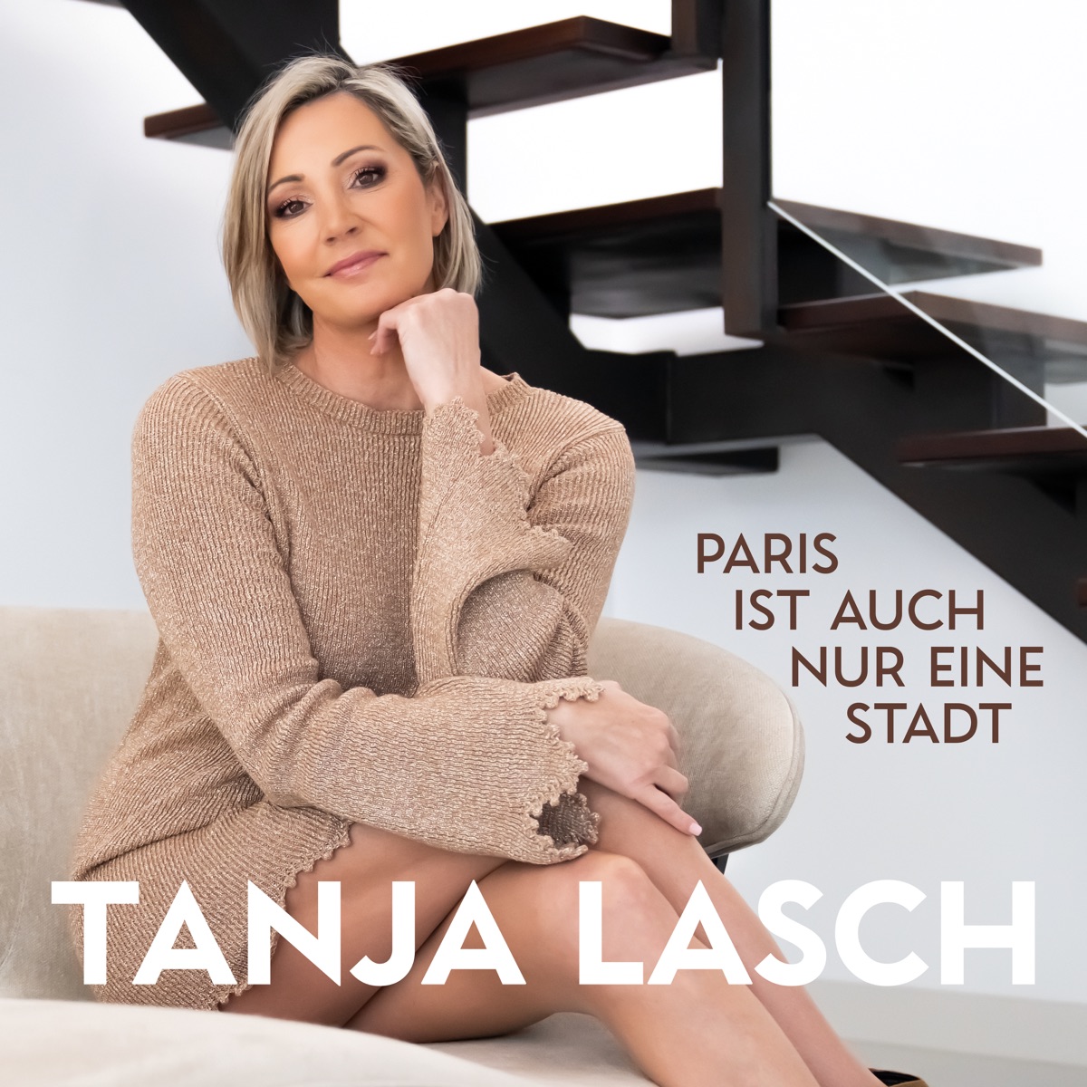 Tanja Lasch - Paris ist auch nur eine Stadt 