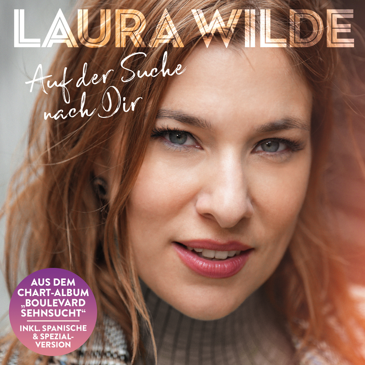 Laura Wilde - Auf der Suche nach Dir 