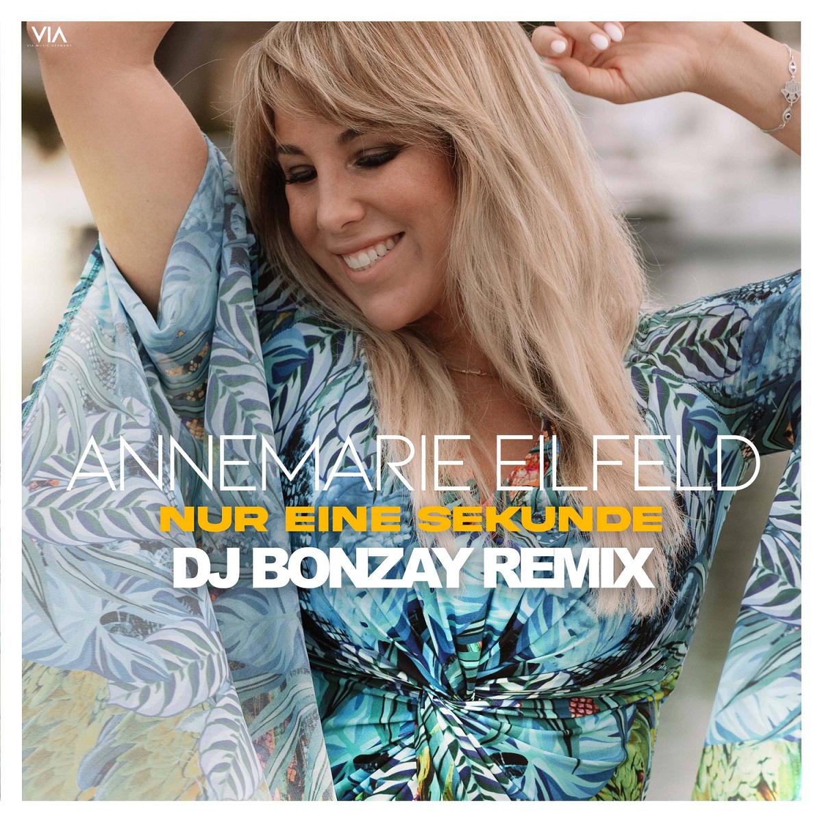 Annemarie Eilfeld & DJ Bonzay - Nur eine Sekunde (DJ Bonzay Remix) 