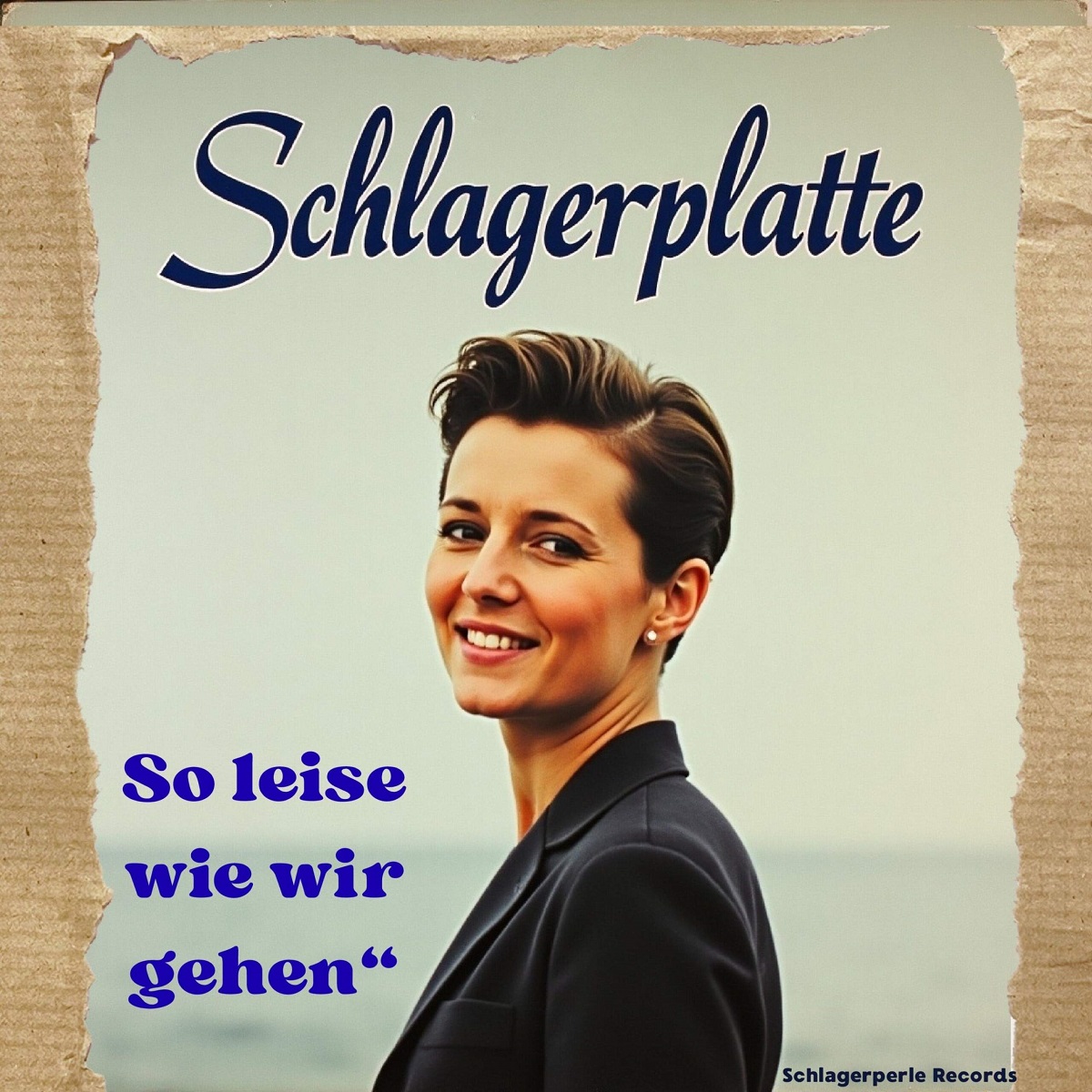 Schlagerplatte - So leise wie wir gehen 