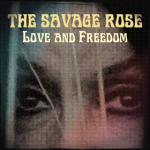 The Savage Rose - Love and Freedom (2012).jpg