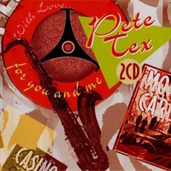 Pete Tex - With Love... For You And Me (1997).jpg