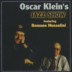 Oscar Klein's Jazz Show Featuring Romano Mussolini (1994).jpg