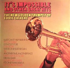 Eddie Calvert - It's Impossible (1972).jpg