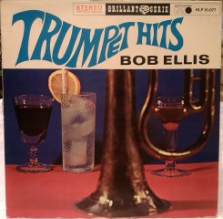Bob Ellis - Trumpet Hits 1967 LP METRONOME HLP 10.077 front.jpg