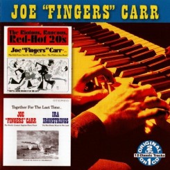 Joe `Fingers` Carr - Red-Hot 20's & Together For The Last Time (1960).jpg