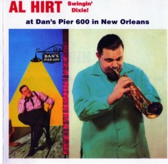 Al Hirt - Swingin' Dixie! (At Dan's Pier 600 In New Orleans) (1958).jpg