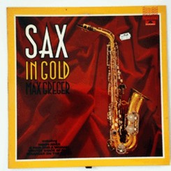 Max Greger Orchestra - Sax in Gold 1963.jpg